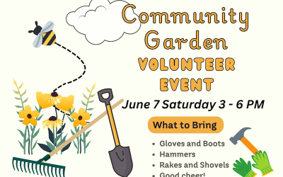 Community Garden Volunteer Event June 7th